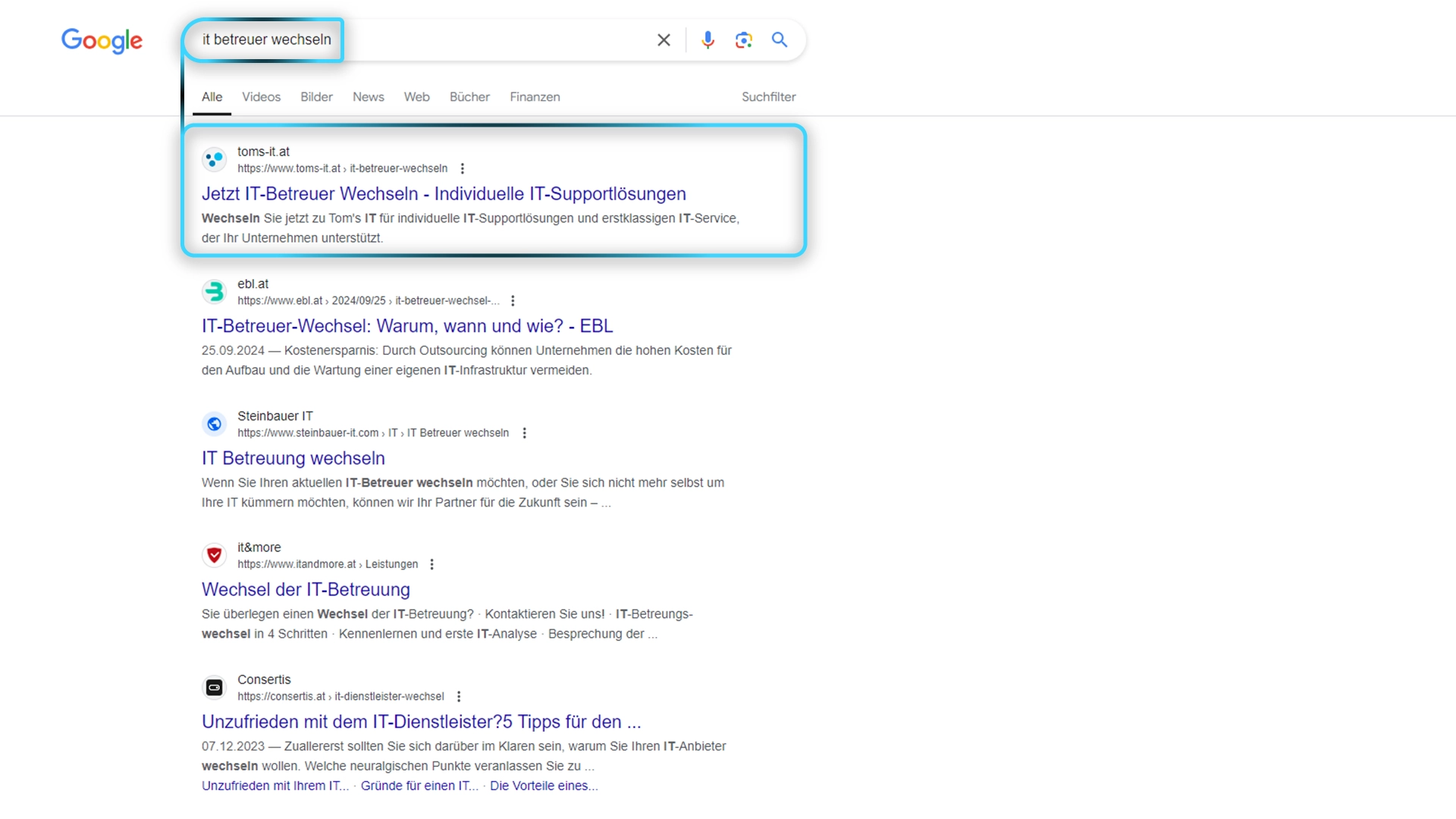 Google-Suchergebnisse für den Begriff "IT Betreuer wechseln", bei dem die Website von Tom's IT als erstes Suchergebnis angezeigt wird, das individuelle IT-Supportlösungen und erstklassigen Service anbietet.